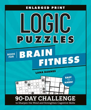 Logic Puzzles Book for Brain Fitness Revised